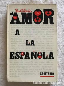 Second hand books: El amor a la española - Paul Werrie